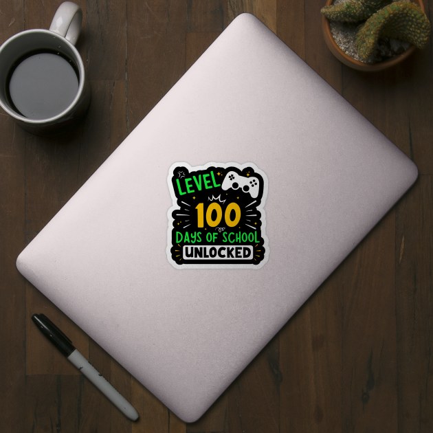 Level 100 Days Of School Unlocked by Geek-Down-Apparel